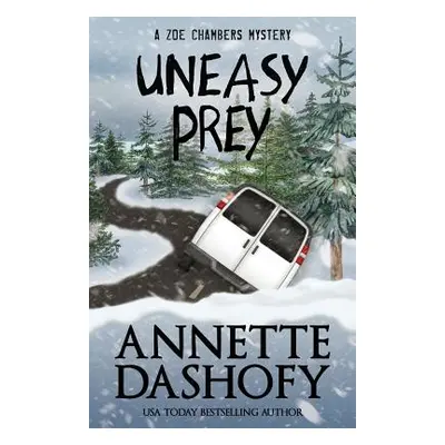 "Uneasy Prey" - "" ("Dashofy Annette")