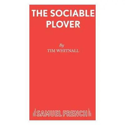 "The Sociable Plover" - "" ("Whitnall Tim")