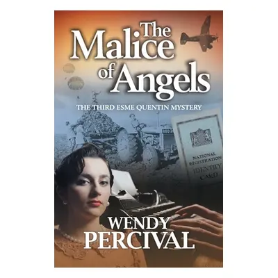 "The Malice of Angels" - "" ("Percival Wendy")