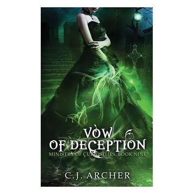 "Vow of Deception" - "" ("Archer C. J.")