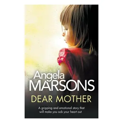 "Dear Mother" - "" ("Marsons Angela")