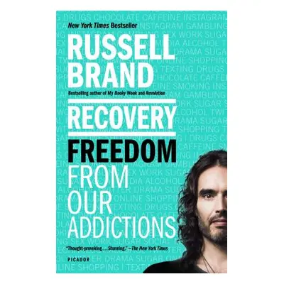 "Recovery: Freedom from Our Addictions" - "" ("Brand Russell")