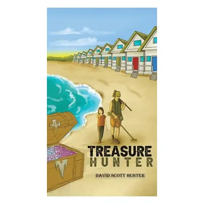 "Treasure Hunter" - "" ("Hunter David Scott")