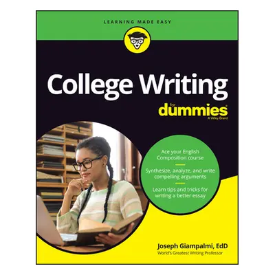 "College Writing for Dummies" - "" ("Giampalmi Joe")