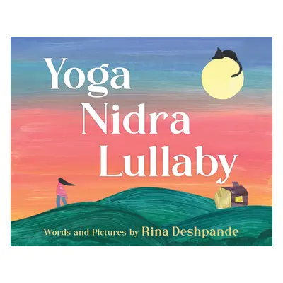 "Yoga Nidra Lullaby" - "" ("Deshpande Rina")