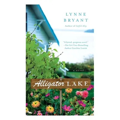 "Alligator Lake" - "" ("Bryant Lynne")