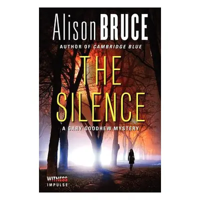 "The Silence" - "" ("Bruce Alison")