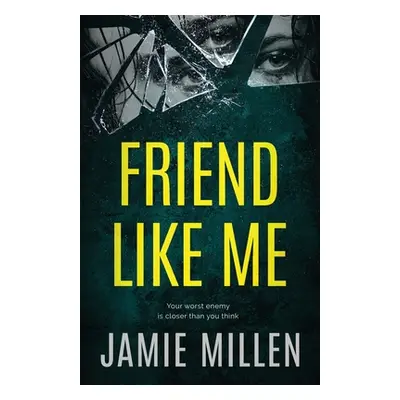 "Friend Like Me" - "" ("Millen Jamie")