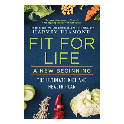 "Fit for Life: A New Beginning" - "" ("Diamond Harvey")