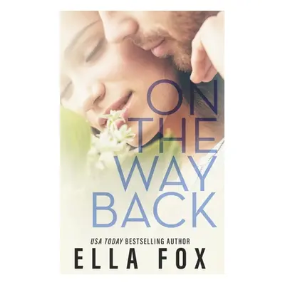 On The Way Back (Fox Ella)