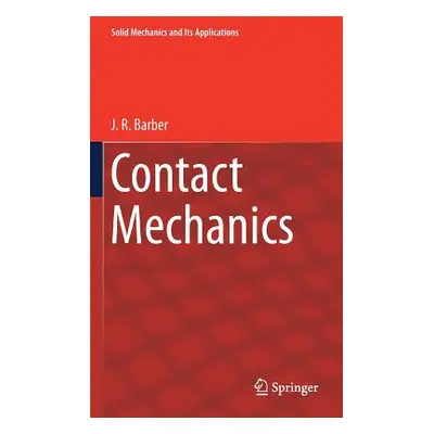 "Contact Mechanics" - "" ("Barber J. R.")