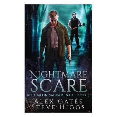 "Nightmare Scare" - "" ("Gates Alex")