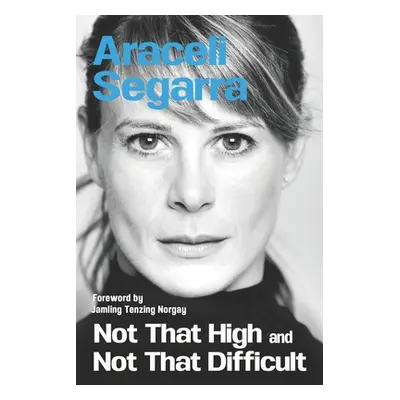 "Not That High and Not That Difficult" - "" ("Segarra Roca Araceli")