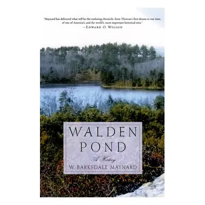 "Walden Pond: A History" - "" ("Maynard W. Barksdale")