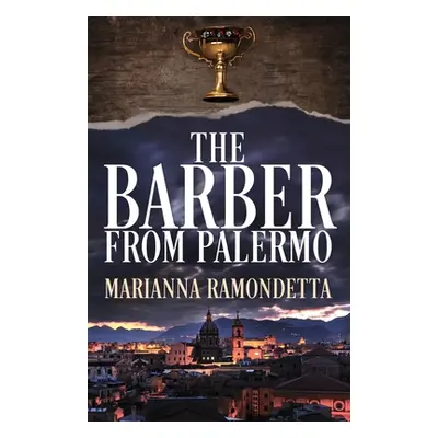 "The Barber from Palermo" - "" ("Ramondetta Marianna")