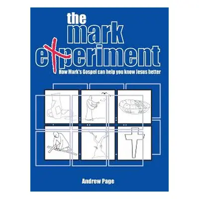 "The Mark Experiment" - "" ("Page Andrew")