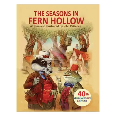 "The Seasons in Fern Hollow" - "" ("Patience John")