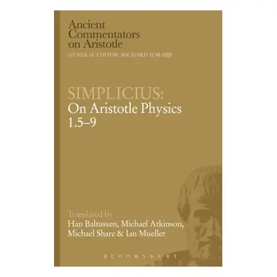 "Simplicius: On Aristotle Physics 1.5-9" - "" ("Baltussen Han")