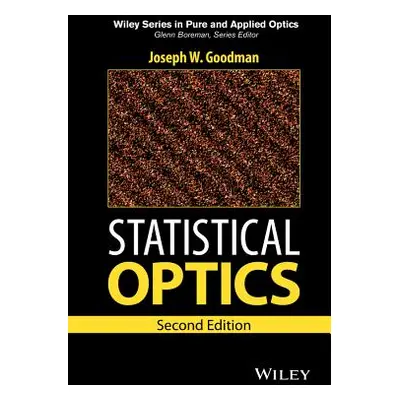 "Statistical Optics 2e" - "" ("Goodman")