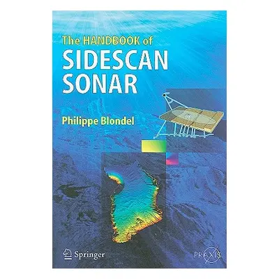 "The Handbook of Sidescan Sonar" - "" ("Blondel Philippe")