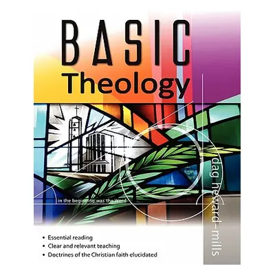 "BASIC Theology" - "" ("Heward-Mills Dag")