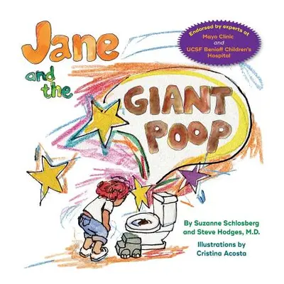 "Jane and the Giant Poop" - "" ("Hodges MD Steve")