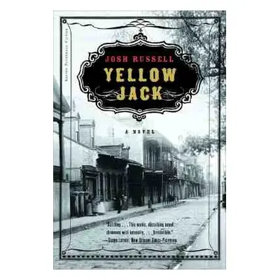 "Yellow Jack" - "" ("Russell Josh")