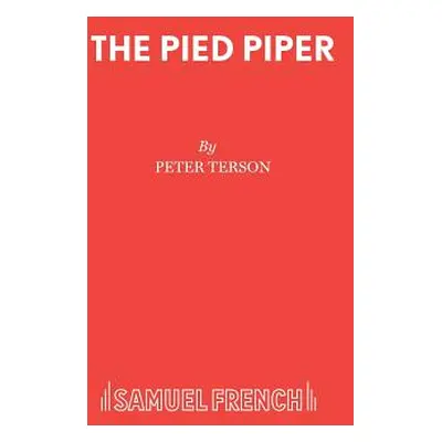 "The Pied Piper" - "" ("Terson Peter")