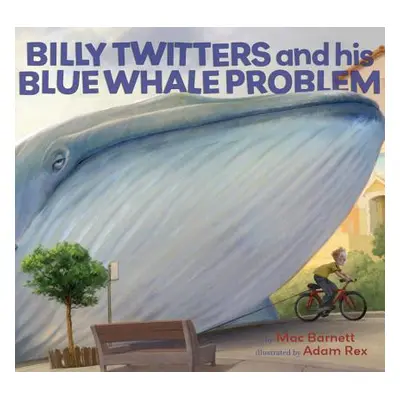 "Billy Twitters and His Blue Whale Problem" - "" ("Barnett Mac")