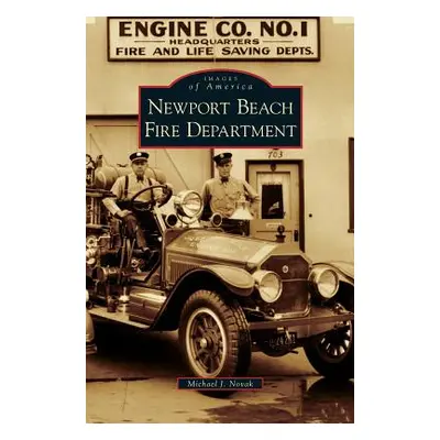 "Newport Beach Fire Department" - "" ("Novak Michael J.")