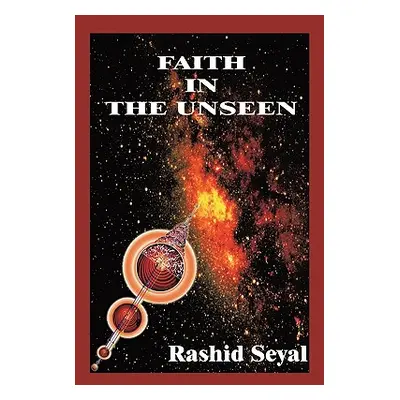 "Faith in the Unseen" - "" ("Rashid Seyal Seyal")