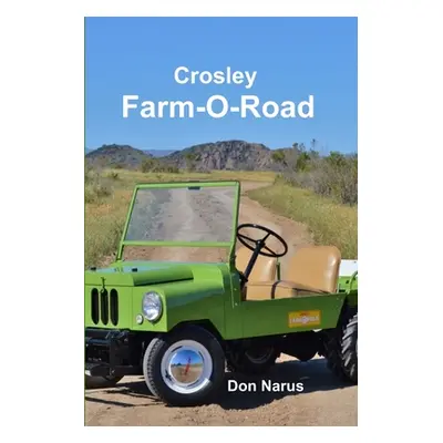 "Crosley Farm-O-Road" - "" ("Narus Don")