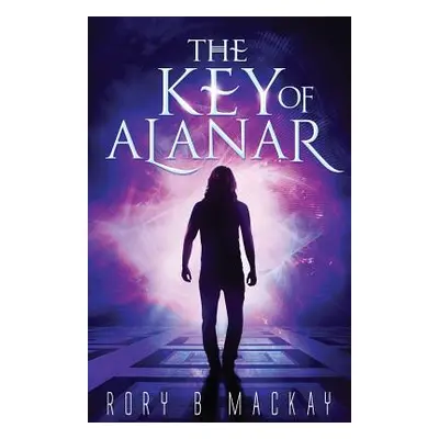 "The Key of Alanar" - "" ("MacKay Rory B.")