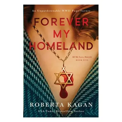 "Forever, My Homeland" - "" ("Kagan Roberta")