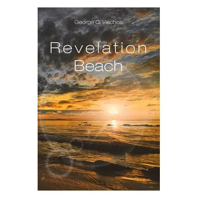 "Revelation Beach" - "" ("Vlachos George C.")