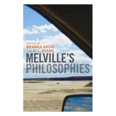 "Melville's Philosophies" - "" ("Arsic Branka")