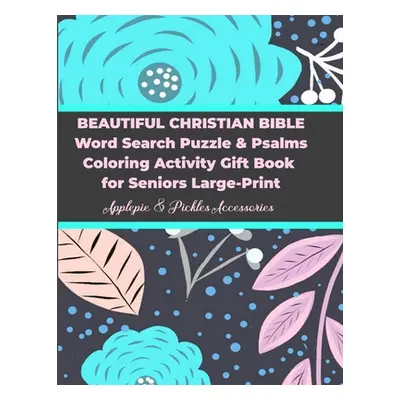 "Beautiful Christian Bible Word Search Puzzle & Psalms Coloring Activity Gift Book for Seniors L