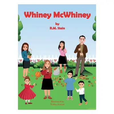 "Whiney McWhiney" - "" ("Stein R. M.")