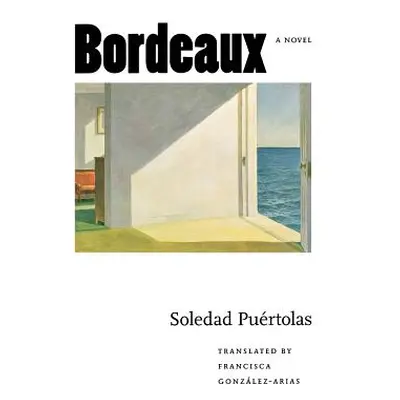 "Bordeaux" - "" ("Puertolas Soledad")