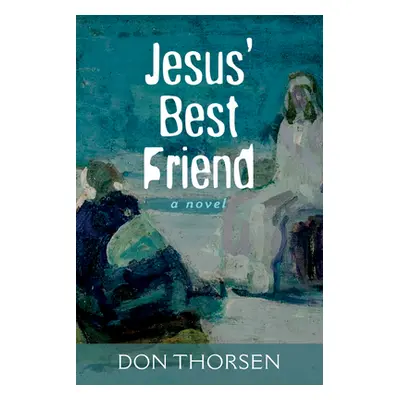 "Jesus' Best Friend" - "" ("Thorsen Don")