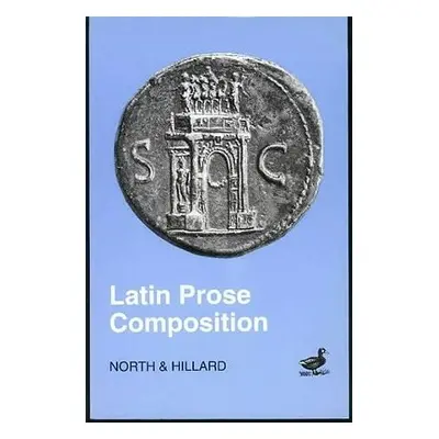 "Latin Prose Composition" - "" ("Hillard A. E.")