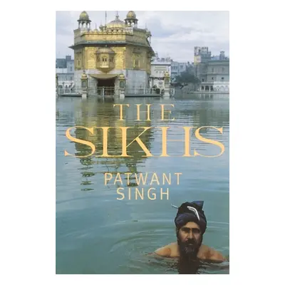 "The Sikhs" - "" ("Singh Patwant")