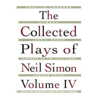 "The Collected Plays of Neil Simon Vol IV" - "" ("Simon Neil")