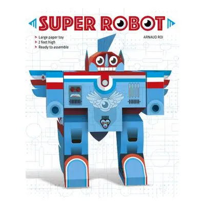 "Super Robot" - "" ("Roi Arnaud")