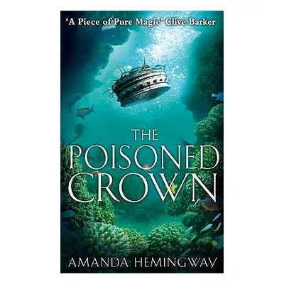 "The Poisoned Crown" - "" ("Hemingway Amanda")