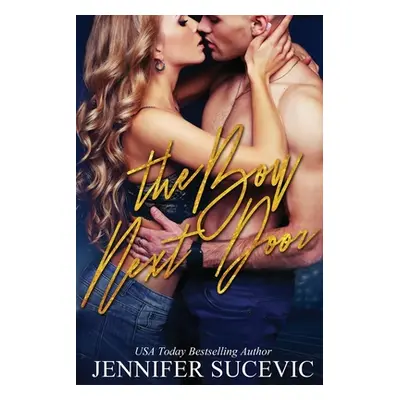 "The Boy Next Door: An Enemies-to-Lovers Sports Romance" - "" ("Sucevic Jennifer")