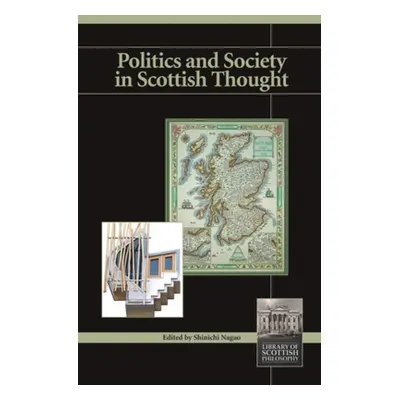 "Politics and Society in Scottish Thought" - "" ("Nagao Shinichi")