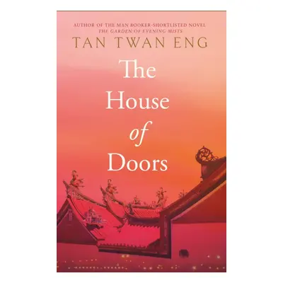 "House of Doors" - "" ("Eng Tan Twan")