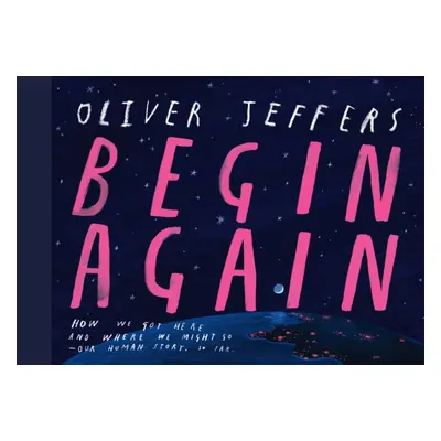 "Begin Again" - "" ("Jeffers Oliver")