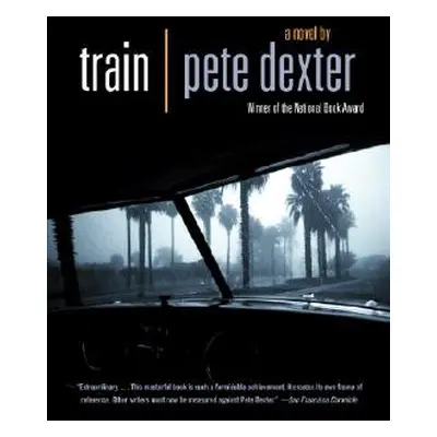 "Train" - "" ("Dexter Pete")